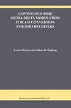 Continuous-Time Sigma-Delta Modulation for A/D Conversion in Radio Receivers