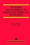 Network Management in Wired and Wireless Networks