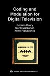 Coding and Modulation for Digital Television