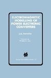 Electromagnetic Modelling of Power Electronic Converters