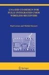 LNA-ESD Co-Design for Fully Integrated CMOS Wireless Receivers