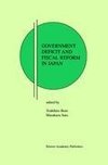 Government Deficit and Fiscal Reform in Japan