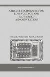 Circuit Techniques for Low-Voltage and High-Speed A/D Converters