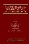 Communications, Information and Network Security