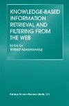 Knowledge-Based Information Retrieval and Filtering from the Web