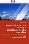 Analyse par LIDAR de la dynamique spatiotemporelle de la troposphère