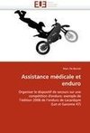 Assistance médicale et enduro