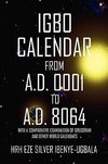 Igbo Calendar from A.D. 0001 to A.D. 8064