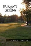 Fairways and Greens