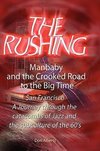 The Rushing