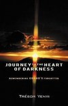 Journey to the Heart of Darkness