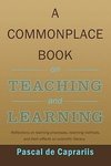 A Commonplace Book on Teaching and Learning