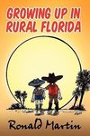 Growing Up In Rural Florida