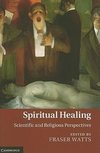 Watts, F: Spiritual Healing