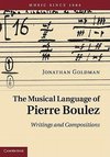 The Musical Language of Pierre Boulez