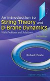 An Introduction to String Theory and D-Brane Dynamics