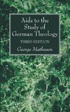 Aids to the Study of German Theology, 3rd Edition