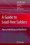 A Guide to Lead-free Solders