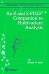 An R and S-Plus® Companion to Multivariate Analysis