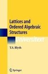 Lattices and Ordered Algebraic Structures