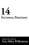 14 Fictional Positions