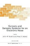 Sensors and Sensory Systems for an Electronic Nose