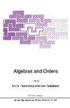 Algebras and Orders