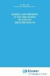 Models and Methods in the Philosophy of Science: Selected Essays