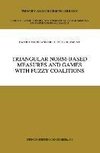 Triangular Norm-Based Measures and Games with Fuzzy Coalitions