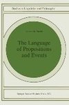 The Language of Propositions and Events