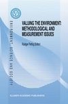 Valuing the Environment: Methodological and Measurement Issues