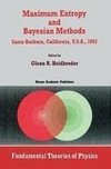 Maximum Entropy and Bayesian Methods Santa Barbara, California, U.S.A., 1993