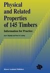 Physical and Related Properties of 145 Timbers