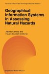 Geographical Information Systems in Assessing Natural Hazards