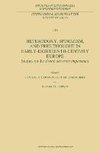 Heterodoxy, Spinozism, and Free Thought in Early-Eighteenth-Century Europe