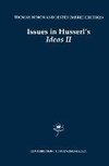 Issues in Husserl's Ideas II