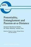 Potentiality, Entanglement and Passion-at-a-Distance