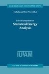 IUTAM Symposium on Statistical Energy Analysis