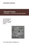 Planted Forests: Contributions to the Quest for Sustainable Societies