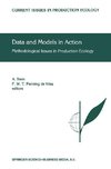 Data and Models in Action