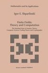 Finite Fields: Theory and Computation