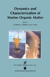 Dynamics and Characterization of Marine Organic Matter