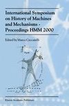 International Symposium on History of Machines and MechanismsProceedings HMM 2000