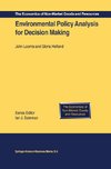 Environmental Policy Analysis for Decision Making