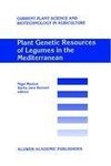 Plant Genetic Resources of Legumes in the Mediterranean