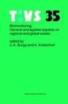 Biomonitoring: General and Applied Aspects on Regional and Global Scales