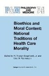 Bioethics and Moral Content: National Traditions of Health Care Morality