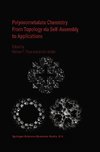 Polyoxometalate Chemistry From Topology via Self-Assembly to Applications