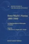 Ernst Mach's Vienna 1895-1930