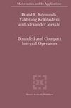 Bounded and Compact Integral Operators